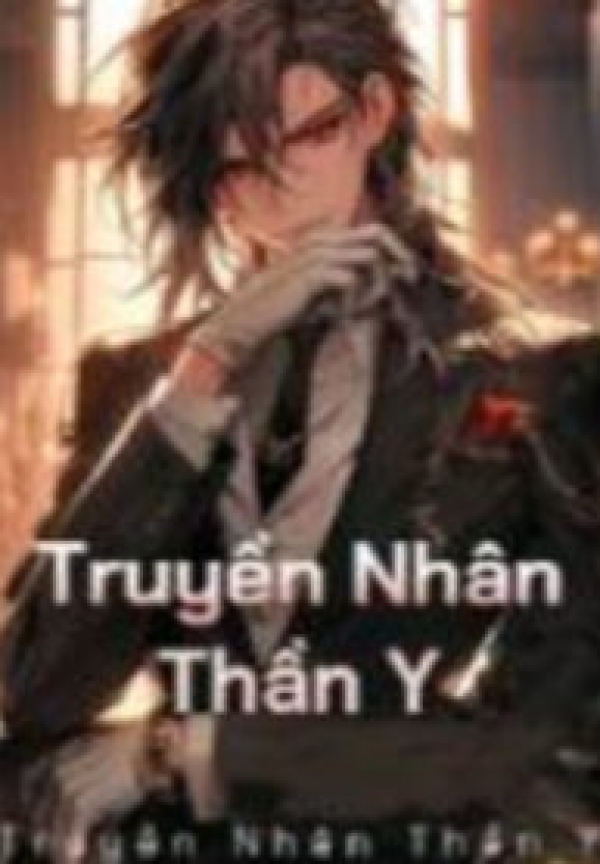 Truyền Nhân Thần Y Audio